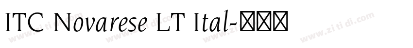 ITC Novarese LT Ital字体转换